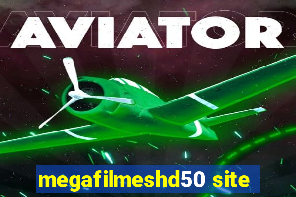 megafilmeshd50 site